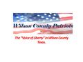 Wilson County Patriots The “Voice of Liberty” in Wilson County Texas.