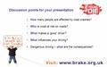 Discussion points for your presentation How many people are affected by road crashes? Who is most at risk on roads? What makes a ‘good’ driver? What influences.