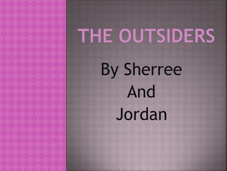 By Sherree And Jordan.  Definition: is when and where the story takes place in the story.  Examples: In Fall. * “ The East Side” Pg.2 “ The Church”