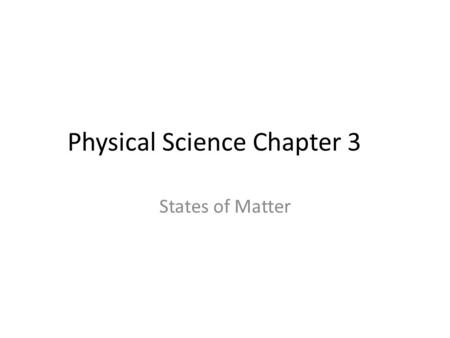 Physical Science Chapter 3