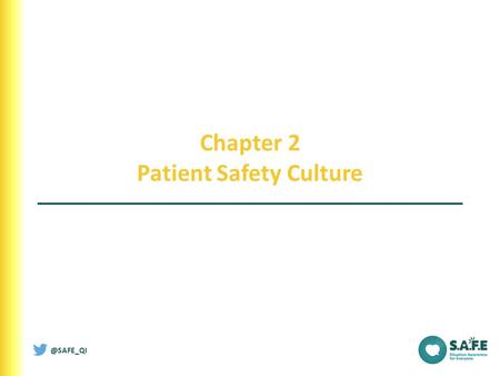 Chapter 2 Patient Safety Culture