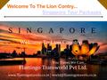 Welcome To The Lion Contry... Singapore Tour Packages.