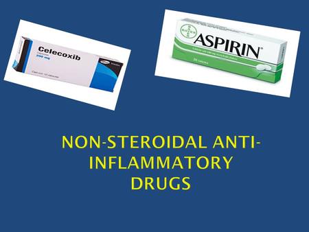 Non-steroidal anti-inflammatory drugs