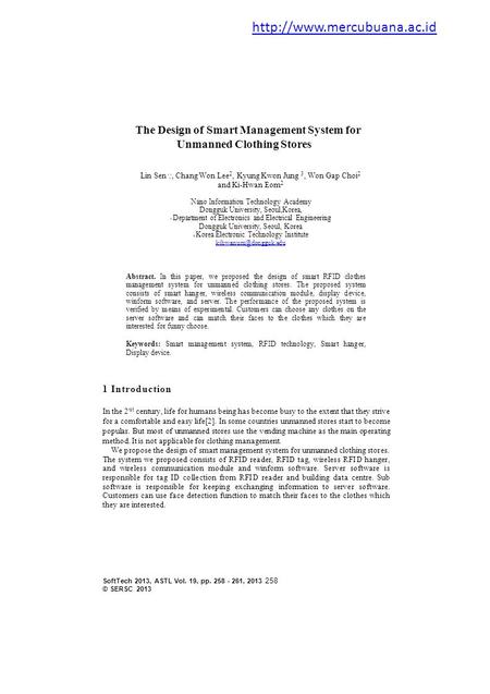 The Design of Smart Management System for Unmanned Clothing Stores Lin Sen ',', Chang Won Lee 2, Kyung Kwon Jung 3, Won Gap Choi 2 and Ki-Hwan Eom 2 '