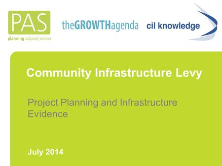 Community Infrastructure Levy Project Planning and Infrastructure Evidence July 2014.