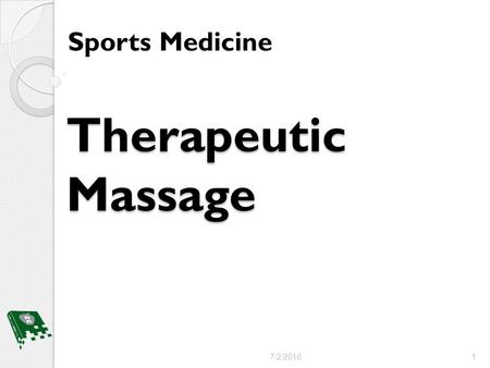 Sports Medicine Therapeutic Massage 4/28/2017.