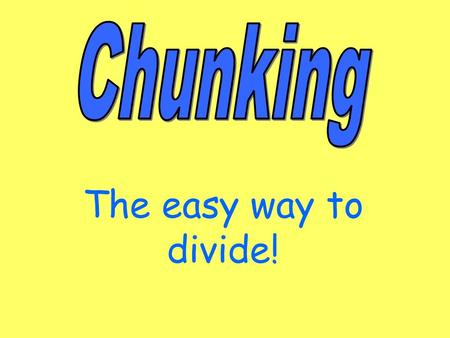 The easy way to divide! Remember, when we are dividing we are finding out how many sets of a given number we can make. So, 32 ÷ 4 means: How many sets.