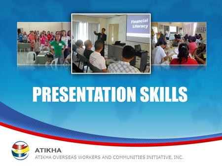 PRESENTATION SKILLS ATIKHA