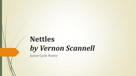 Nettles by Vernon Scannell