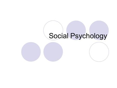 Social Psychology. What are group polarization and groupthink?