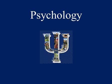 Psychology. Is the scientific study of behavior and the mental process –This study can be observable: what you can see, measure, etc… behavior –Can be.