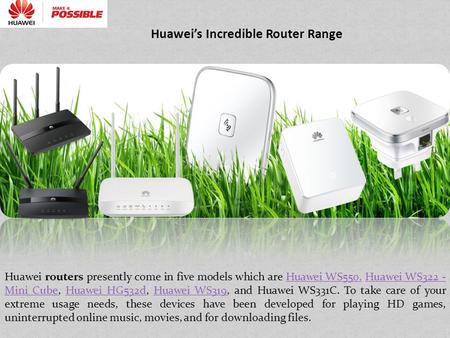 Huawei’s Incredible Router Range