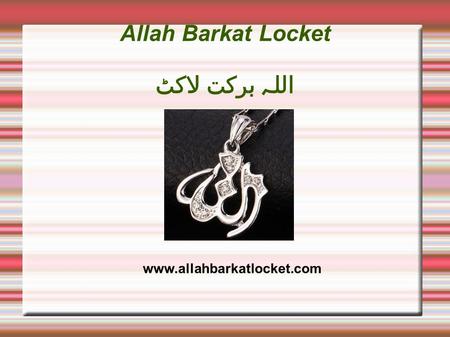 Allah Barkat Locket اللہ برکت لاکٹ Title www.allahbarkatlocket.com.