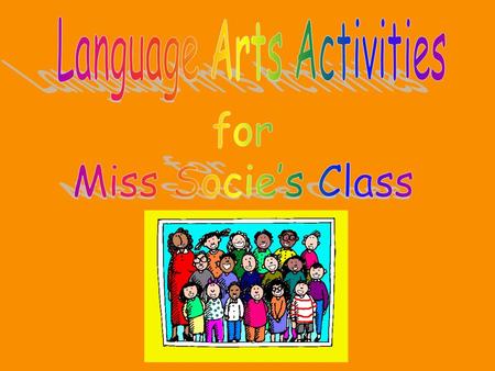 Click here to help you answer questions Here are some cool listening activities Dictionary for your own use Enjoy Story Time Story Activities for you!