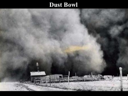 Dust Bowl. The Dust Bowl was a series of dust storms causing major ecological and agricultural damage to American and Canadian prairie lands from 1933.