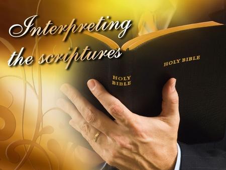 The Moral Principle I. What is the moral principle of biblical interpretation? The moral principle of biblical interpretation is that principle of interpretation.