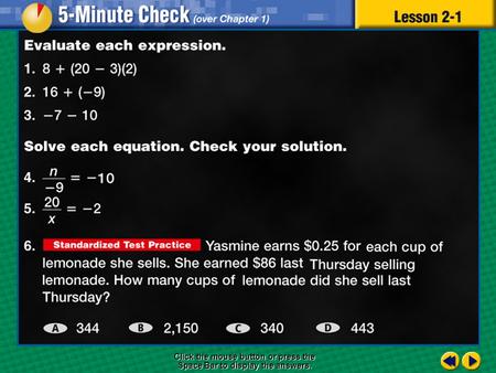 5 minute check 1 Click the mouse button or press the Space Bar to display the answers.