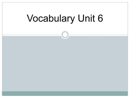 Vocabulary Unit 6. INFRA: beneath Infrastructure: (noun) “small building beneath”; the basic framework of a building or a system Infrared: (noun) “beneath.