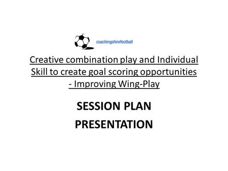 SESSION PLAN PRESENTATION