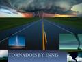 How tornadoes happen It starts with a cloud called a super cell is making thunder and is all crazy, it makes a tornadoe. it happens mostly at 4 o’clock.