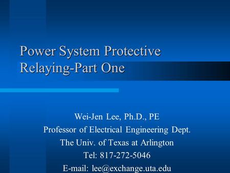 Power System Protective Relaying-Part One