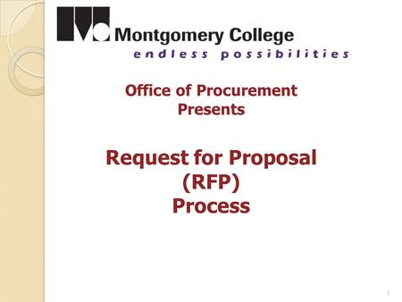 1 Office of Procurement Presents Request for Proposal (RFP) Process.