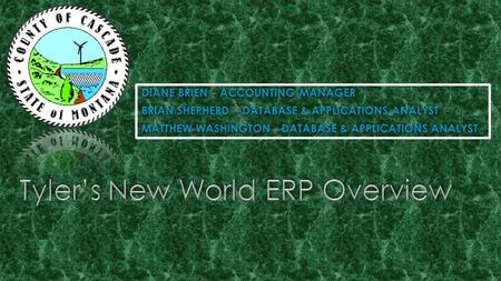  What is New World ERP?  Applications/Integration Points  Accounting Basics  Budgeting  Workflow  What is New World ERP?  Applications/Integration.