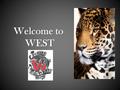 Welcome to WEST. BV West Counselors Mr. Stone Students A-C Mrs. Freestone Students D-H Mrs. Urenda Students I-Mc Mrs. Lebar Student S-Z Ms. Coronado Students.