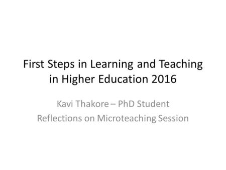 First Steps in Learning and Teaching in Higher Education 2016