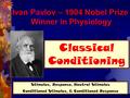 Classical Conditioning Stimulus, Response, Neutral Stimulus Conditioned Stimulus, & Conditioned Response.