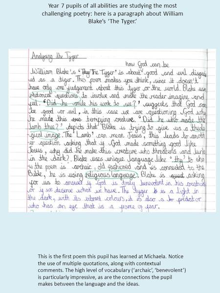 This is the first poem this pupil has learned at Michaela. Notice the use of multiple quotations, along with contextual comments. The high level of vocabulary.