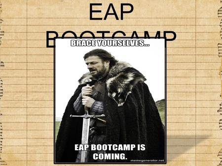 EAP BOOTCAMP. AGENDA: 2/26 Bellwork- grammar Peer Edit Coffman essays Looking at the intro paragraph (take notes) Thesis Statement Worksheet Revise Coffman.