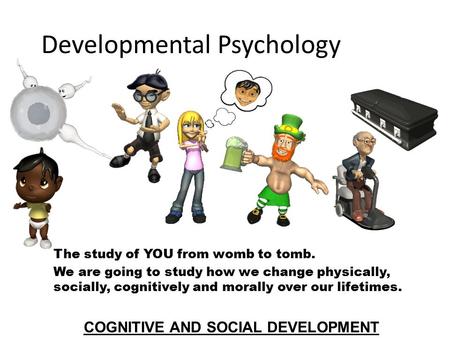 Developmental Psychology