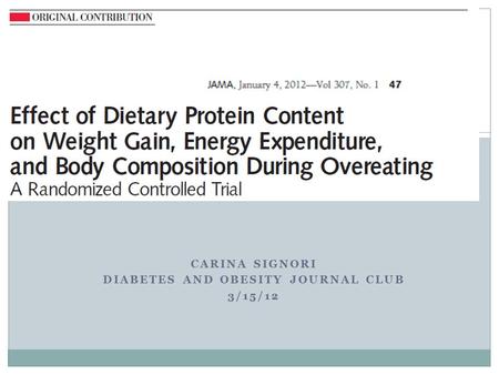 CARINA SIGNORI DIABETES AND OBESITY JOURNAL CLUB 3/15/12.