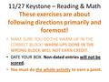 11/27 Keystone – Reading & Math These exercises are about following directions primarily and foremost! MAKE SURE YOU DO THE WARM-UP IN THE CORRECT BLOCK!