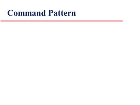 Command Pattern. Intent encapsulate a request as an object  can parameterize clients with different requests, queue or log requests, support undoable.