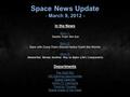 Space News Update - March 9, 2012 - In the News Story 1: Story 1: Storms From the Sun Story 2: Story 2: Stars with Dusty Disks Should Harbor Earth-like.