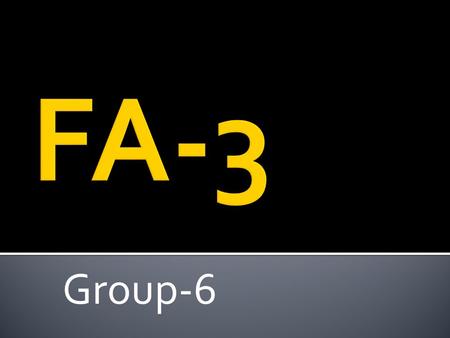 Group-6.  An ion is an atom or group of atoms that have a net electrical charge. An ion is formed when electrons or protons are gained or lost by an.