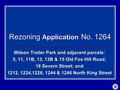 Rezoning Application No. 1264 Wilson Trailer Park and adjacent parcels: 5, 11, 11B, 13, 13B & 15 Old Fox Hill Road; 16 Severn Street; and 1212, 1224,1226,