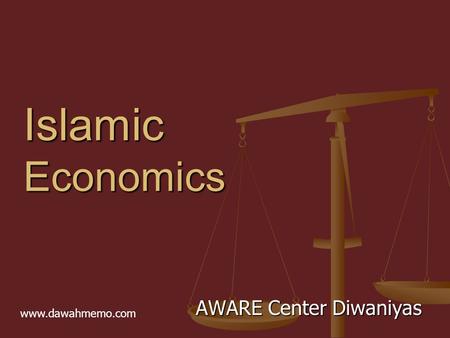 Islamic Economics AWARE Center Diwaniyas www.dawahmemo.com.