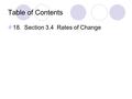 Table of Contents 18. Section 3.4 Rates of Change.