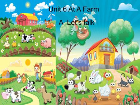 Unit 6 At A Farm A Let’s talk. QQ Farm Hold a lamb. 主页.