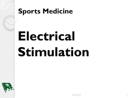 Electrical Stimulation