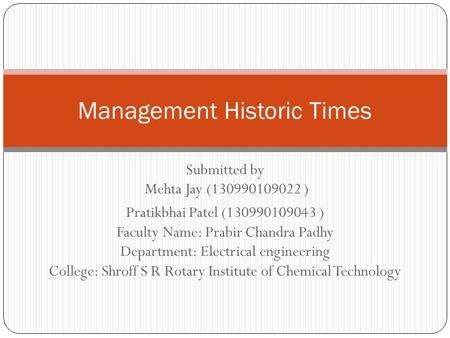 Management Historic Times