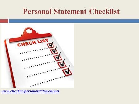 Personal Statement Checklist www.checkmypersonalstatement.net.