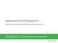 Info-Tech Research Group1 1 Info-Tech Research Group, Inc. is a global leader in providing IT research and advice. Info-Tech’s products and services combine.