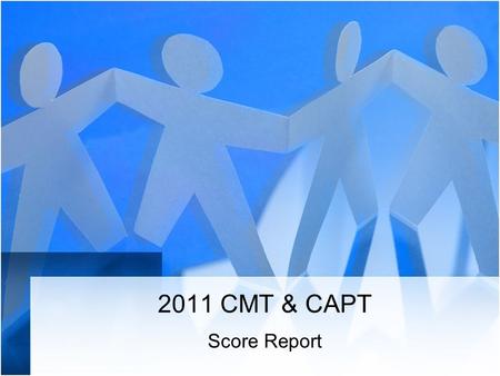 2011 CMT & CAPT Score Report. Grade 3 CMT Results - Reading.