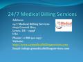 Address: 24/7 Medical Billing Services 16192 Coastal Hwy, Lewes, DE – 19958 USA Phone: +1 888-502-0537 Website :