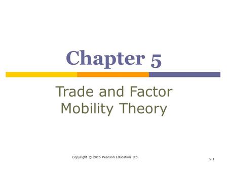 Trade and Factor Mobility Theory