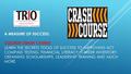 A MEASURE OF SUCCESS: COLLEGE CRASH COURSE LEARN THE SECRETS TOOLS OF SUCCESS TO IMPROVING ACT COMPASS TESTING, FINANCIAL LITERACY, CAREER INVENTORY, OBTAINING.